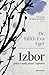 Izbor by Edith Eger Izbor by Edith Eger