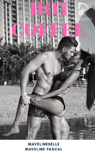 Hot Coffee (The Hollens Book 1)