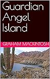 Guardian Angel Island by Graham Mackintosh