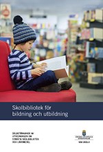 Skolbibliotek för bildning och utbildning: Delbetänkande av utredningen om stärkta skolbibliotek och läromedel