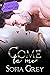 Come to Me (Romance Shots, #3)