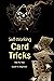 Self-Working Card Tricks: S...