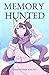 Memory Hunted (The Hunted T...