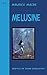 Melusine (Maurice Magre Boo...