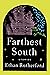 Farthest South & Other Stories