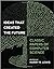 Ideas That Created the Future: Classic Papers of Computer Science