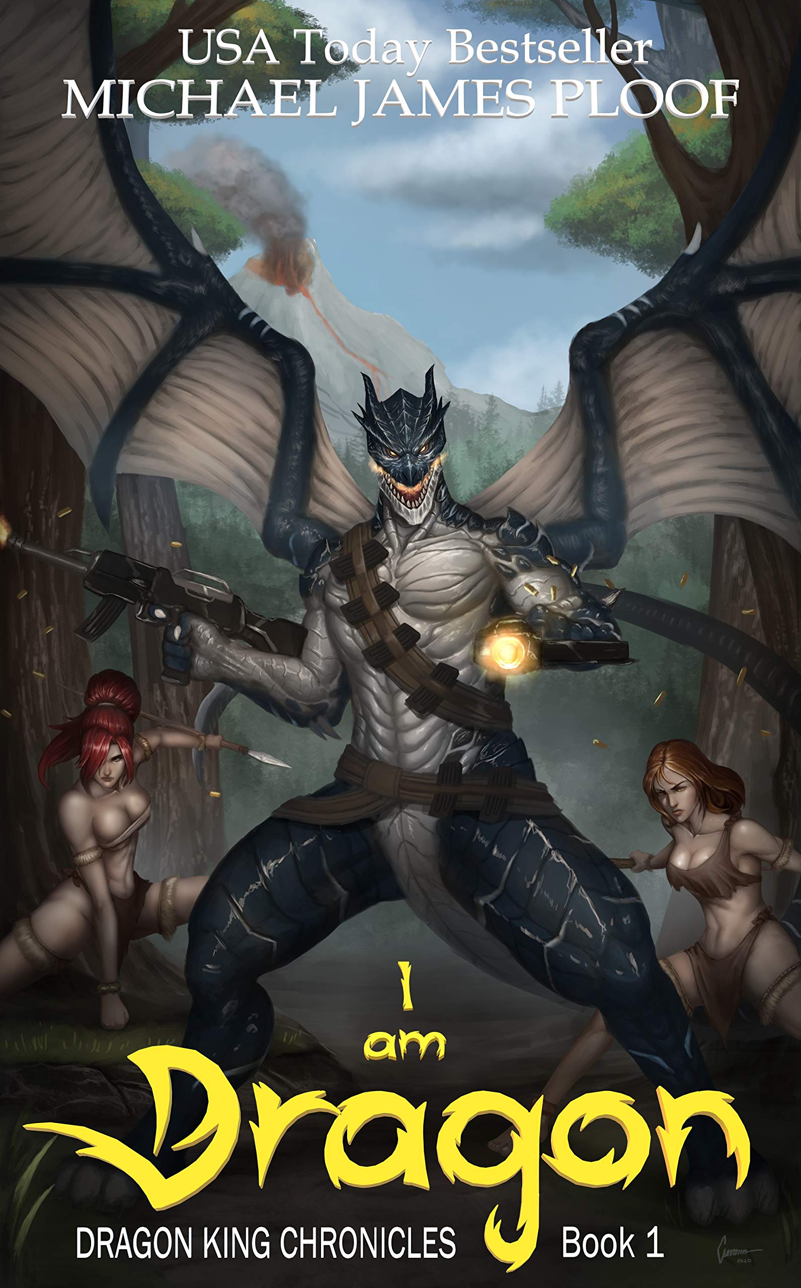 I am Dragon (Dragon King Chronicles Book 1)