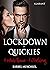 Lockdown - Quickies. 4 x er...