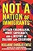 Not "A Nation of Immigrants": Settler Colonialism, White Supremacy, and a History of Erasure and Exclusion