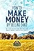 How to Make Money by Selling Land by Pat Porter