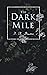 The Dark Mile