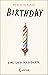 Birthday - Eine Liebesgeschichte