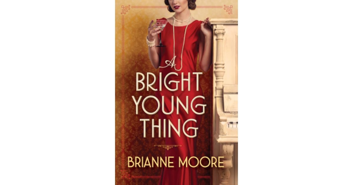 A Bright Young Thing by Brianne Moore