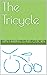 The Tricycle