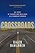 Crossroads by Kaleb Dahlgren