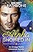 Alpha Snowed In (The Omega Misfits #6.6)