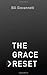 Grace Reset