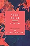 Your Voice: Part One Poem Book