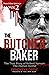 The Butcher Baker: The True...