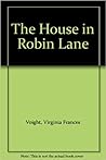 The House in Robin Lane