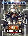 Hardwired: Hostile Takeover: Corporate War in a Cyberpunk Future