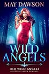 Book cover for Wild Angels (Lilith and Her Harem #1)