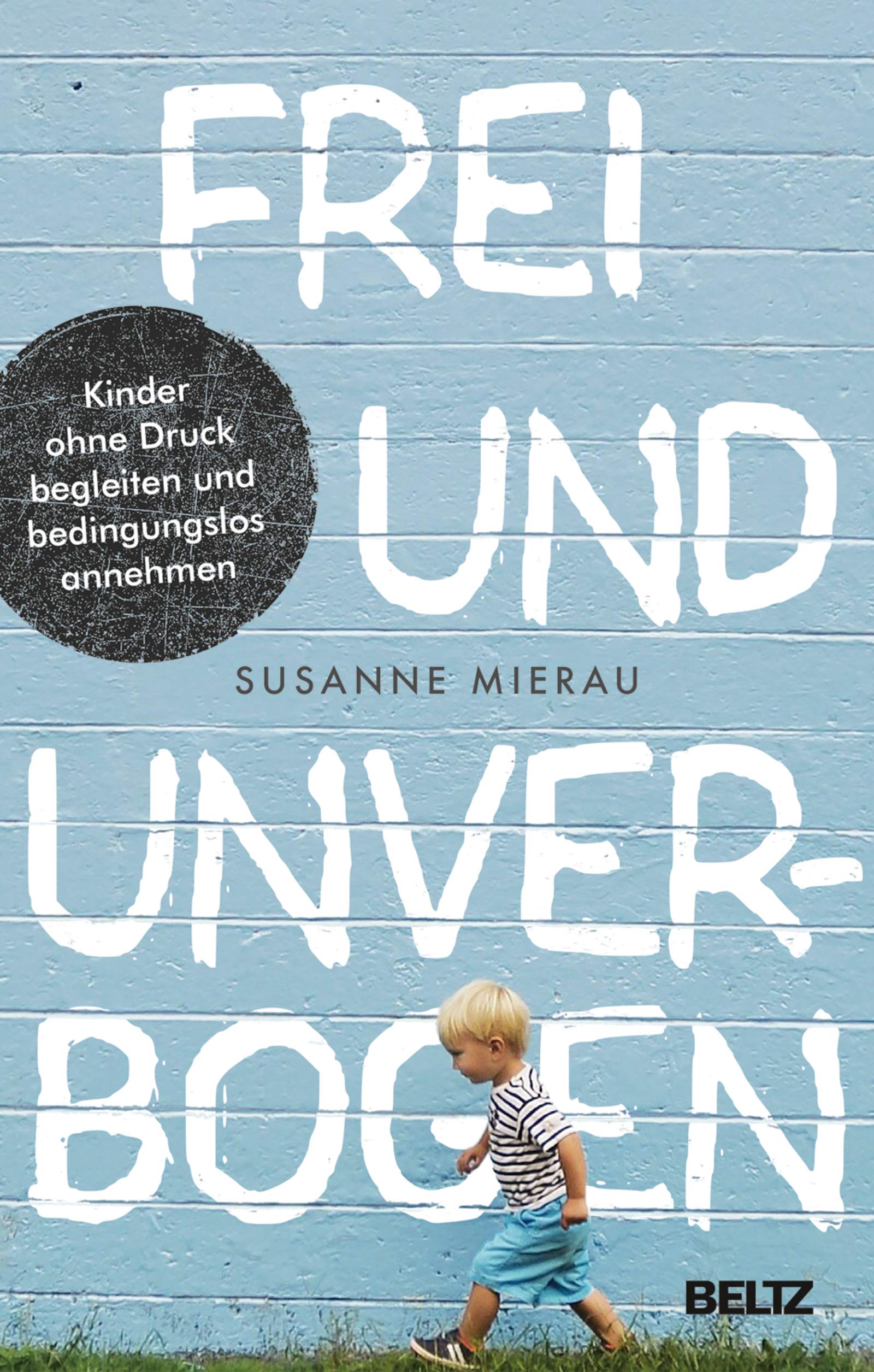 Frei und unverbogen (Kindle Edition)