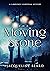 The Moving Stone (Lawrence ...