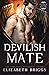 Devilish Mate (Claimed By Lucifer, #2)