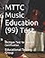 MTTC Music Education (99) T...