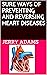 SURE WAYS OF PREVENTING AND REVERSING HEART DISEASES by Jerry  Adams