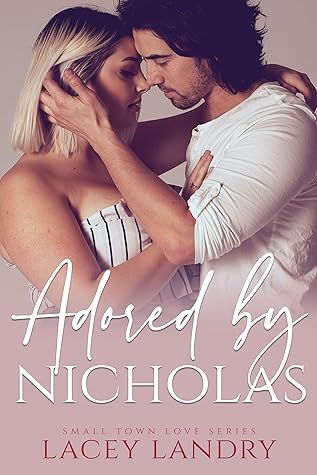 Adored by Nicholas