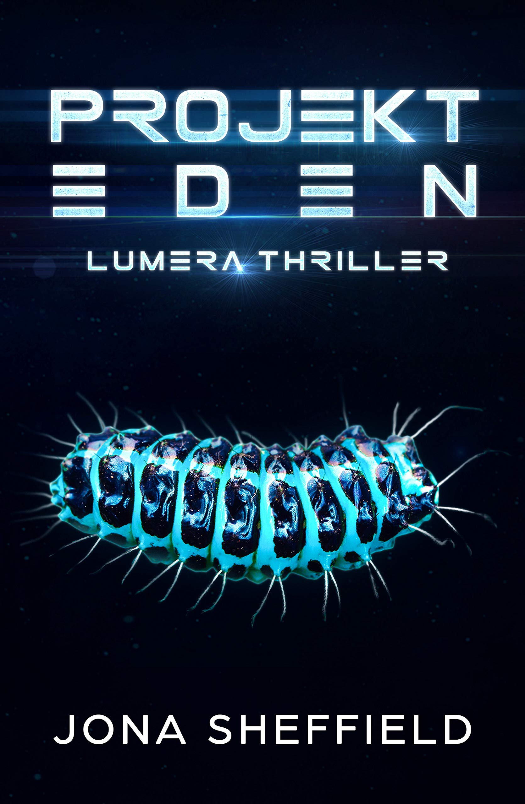 Projekt Eden (Lumera Expedition #4)