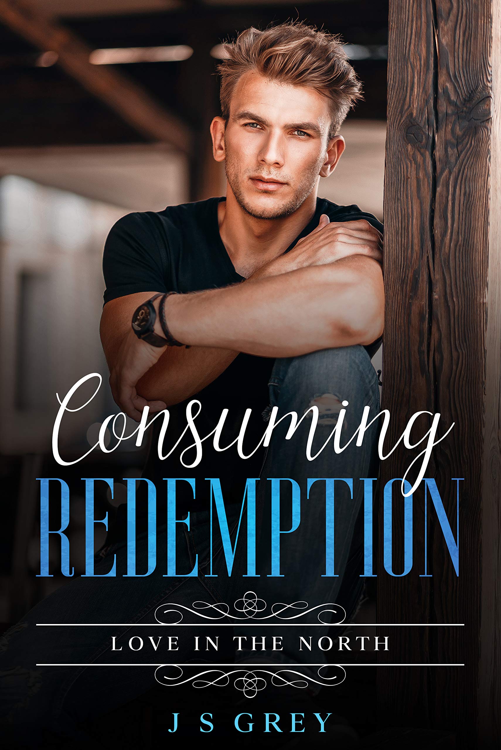 Consuming Redemption: Love in the North (Four Corners, #1)