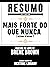 Resumo Estendido: Mais Fort...