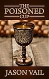 The Poisoned Cup (The Attebrook Family Saga Book 2)