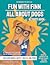 Fun with Finn Activity Book: All About Dogs