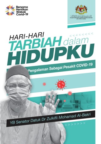 Hari-hari Tarbiah Dalam Hidupku - Pengalaman Sebagai Pesakit Covid19 (ebook)