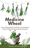 Medicine Wheel: H...