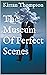The Museum Of Perfect Scenes by Kirran Thompson