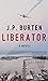 Liberator - A Gripping Christian Thriller (Sam Conagher - Red Cards Book 1)