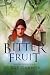 Bitter Fruit (Hound of Hade...