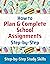 How to Plan & Complete Scho...