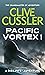 Pacific Vortex! (Dirk Pitt, #1)