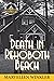Death in Rehoboth Beach: Th...