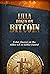 Lilla boken om Bitcoin: Frihet, finanser på lika villkor och en hållbar framtid (Swedish Edition)