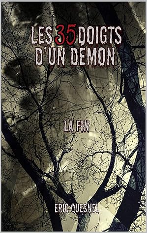Les 35 doigts d'un démon: La fin