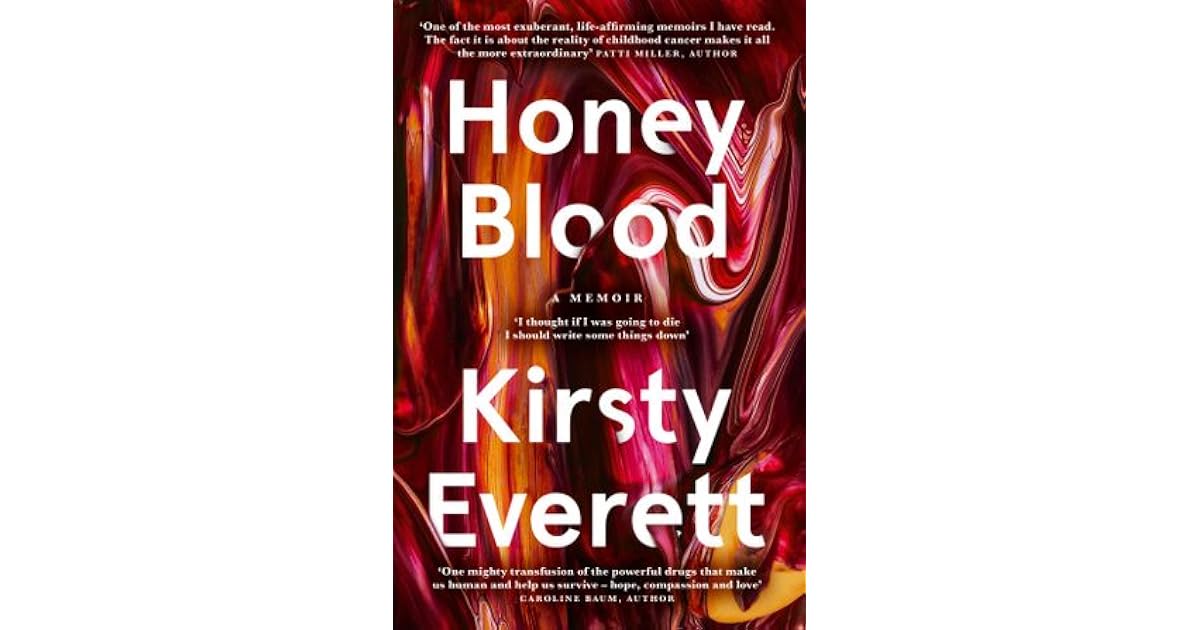 Honey Blood by Kirsty Everett