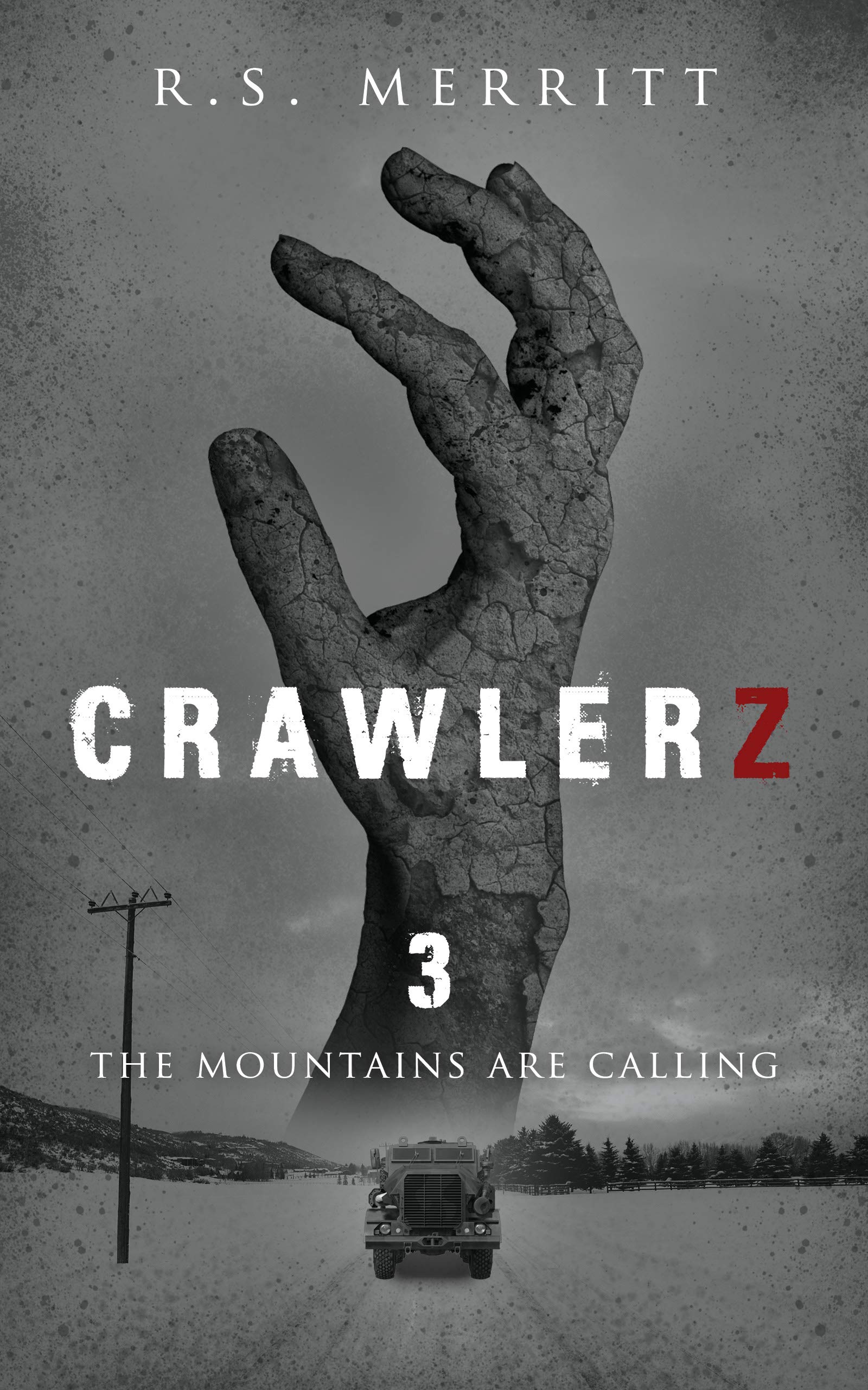 The Mountains Are Calling (Crawlerz #3)