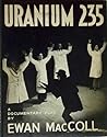 Uranium 235: a Documentary Play